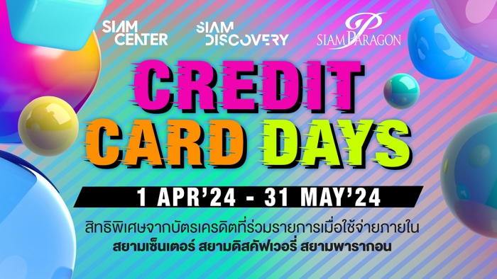 Credit Card Days @ SIAM CENTER